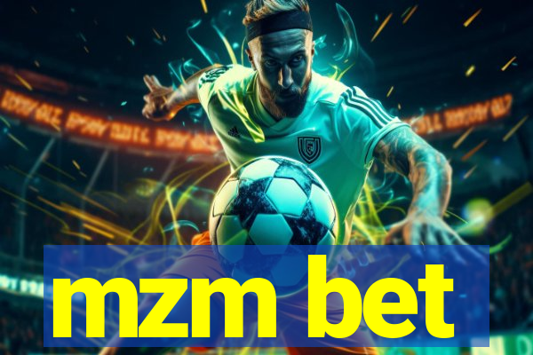 mzm bet